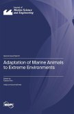 Adaptation of Marine Animals to Extreme Environments Adaptation of Marine Animals to Extreme Environments