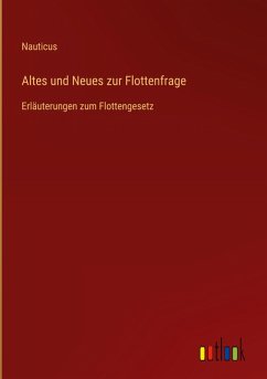 Altes und Neues zur Flottenfrage Altes und Neues zur Flottenfrage
