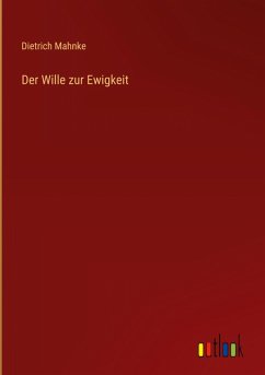 Cover Der Wille zur Ewigkeit