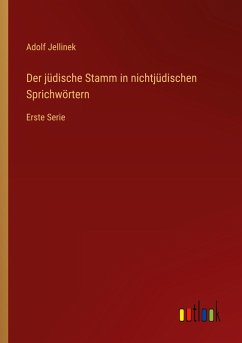 Der jüdische Stamm in nichtjüdischen Sprichwörtern