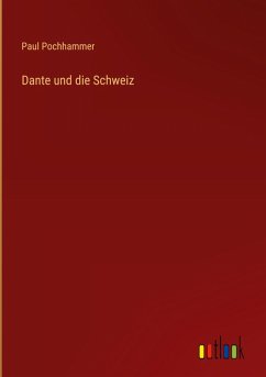 Dante und die Schweiz