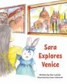 Sara Explores Venice
