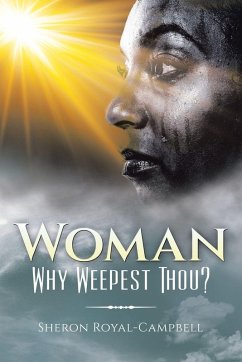 Woman Why Weepest Thou? Woman Why Weepest Thou?