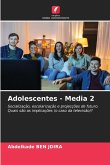 Adolescentes - Media 2