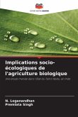 Implications socio-écologiques de l'agriculture biologique