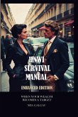 High Net Worth Individuals Survival Manual Enhanced Edition