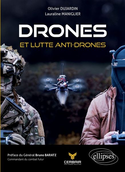 Drones et lutte anti-drones Drones et lutte anti-drones