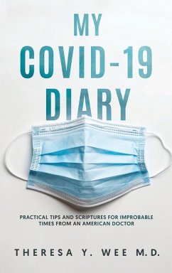 My COVID-19 Diary - Wee, M. D. Theresa Y.