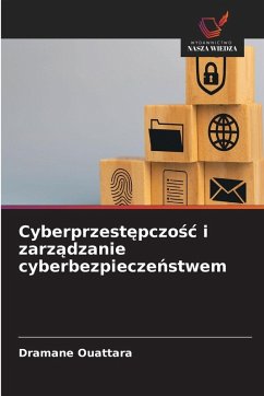 Cover Cyberprzest¿pczo¿¿ i zarz¿dzanie cyberbezpiecze¿stwem