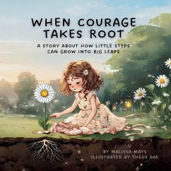 Cover When Courage Takes Root