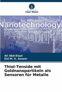 Cover Thiol-Tenside mit Goldnanopartikeln als Sensoren für Metalle
