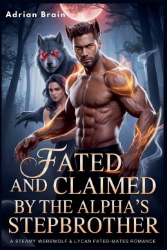 Cover Fated and claimed by the Alpha's Stepbrother