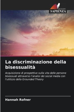 La discriminazione della bisessualità - Rofner, Hannah La discriminazione della bisessualità - Rofner, Hannah