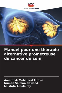 Cover Manuel pour une thérapie alternative prometteuse du cancer du sein