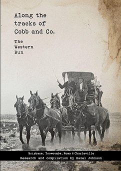 Cover Along the tracks of Cobb and Co. - The Western Run