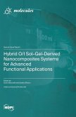 Hybrid O/I Sol-Gel-Derived Nanocomposites Systems for Advanced Functional Applications