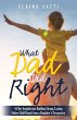 What Dad Did Right - Bild 1