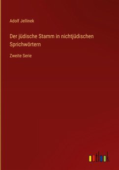 Cover Der jüdische Stamm in nichtjüdischen Sprichwörtern