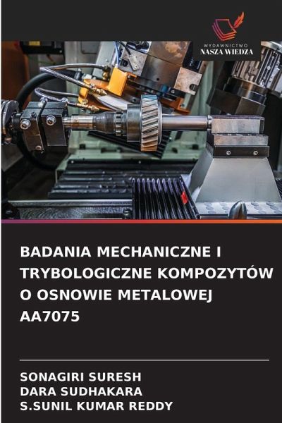 BADANIA MECHANICZNE I TRYBOLOGICZNE KOMPOZYTÓW O OSNOWIE METALOWEJ AA7075