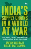 India's Supply Chains in a World at War