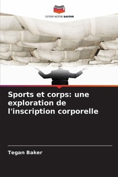 Cover Sports et corps: une exploration de l'inscription corporelle