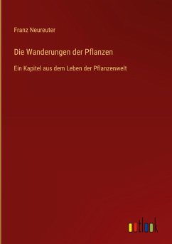Cover Die Wanderungen der Pflanzen