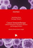 Cancer Immunotherapy - Cellular Mechanisms, Therapeutic Advances and Emerging Frontiers