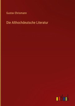 Cover Die Althochdeutsche Literatur