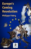 Europe's Coming Revolution Europe's Coming Revolution