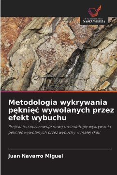 Cover Metodologia wykrywania p¿kni¿¿ wywo¿anych przez efekt wybuchu