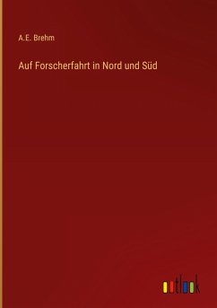 Cover Auf Forscherfahrt in Nord und Süd