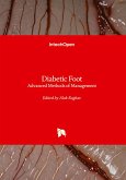 Diabetic Foot - Advanced Methods of Management Diabetic Foot - Advanced Methods of Management