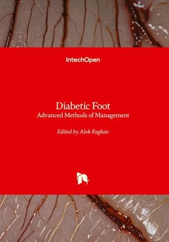 Diabetic Foot - Advanced Methods of Management Diabetic Foot - Advanced Methods of Management