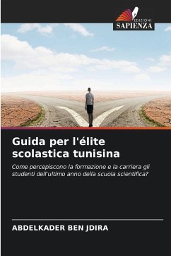 Guida per l'élite scolastica tunisina - BEN JDIRA, Abdelkader Guida per l'élite scolastica tunisina - BEN JDIRA, Abdelkader