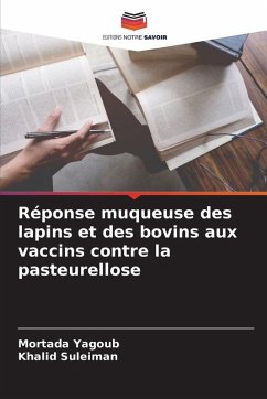 Cover Réponse muqueuse des lapins et des bovins aux vaccins contre la pasteurellose