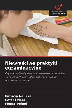 Cover Niew¿a¿ciwe praktyki egzaminacyjne