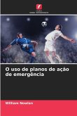 O uso de planos de ação de emergência