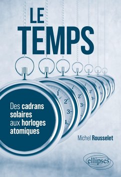 Le temps - Rousselet, Michel Le temps - Rousselet, Michel