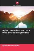 Ação comunicativa para uma sociedade pacífica