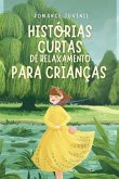 Histórias Curtas de Relaxamento para Crianças