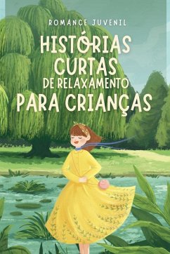 Histórias Curtas de Relaxamento para Crianças - Mathema