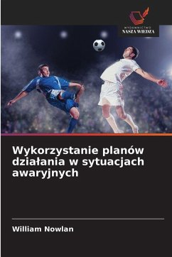 Cover Wykorzystanie planów dzia¿ania w sytuacjach awaryjnych