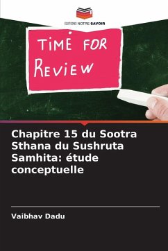 Cover Chapitre 15 du Sootra Sthana du Sushruta Samhita: étude conceptuelle