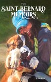 The Saint Bernard Memoirs