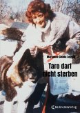 Taro darf nicht sterben