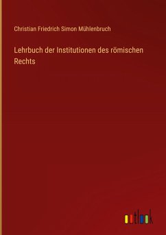 Cover Lehrbuch der Institutionen des römischen Rechts