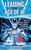 LEADING IN THE AGE OF AI LEADING IN THE AGE OF AI