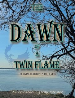 The Dawn of a Twin Flames - Serrano, Ray