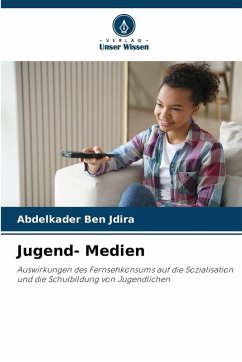 Jugend- Medien - BEN JDIRA, Abdelkader Jugend- Medien - BEN JDIRA, Abdelkader