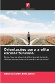 Orientações para a elite escolar tunisina
